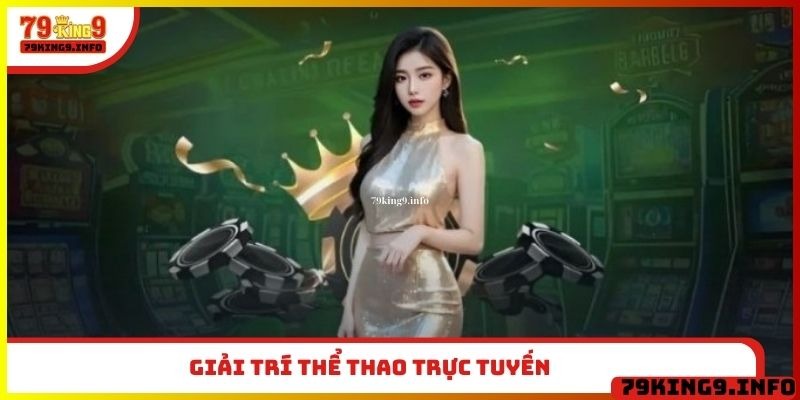 Giải trí thể thao trực tuyến
