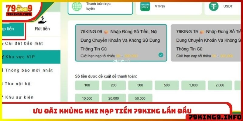 Ưu đãi khủng khi nạp tiền 79King lần đầu